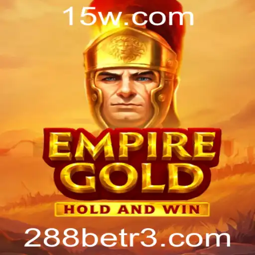 Descubra EmpireGold: O Novo Sensação dos Jogos Estratégicos no 288bet